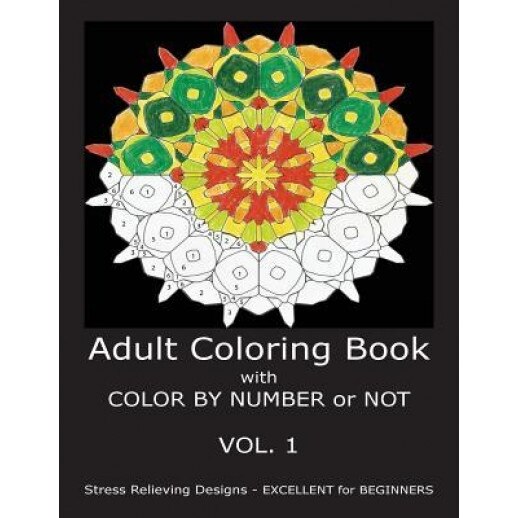 Adult Coloring Book with Color by Number or Not, C. R. Gilbert (Author)