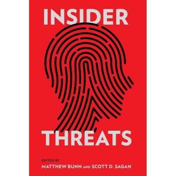 Insider Threats, Matthew Bunn (Editor)