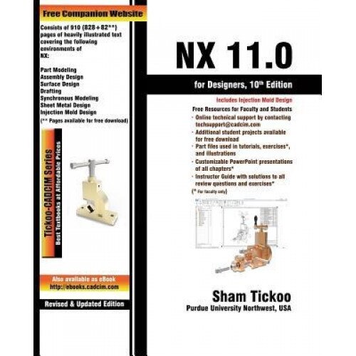 Nx 11.0 for Designers, Prof Sham Purdue University Northwest (Author)