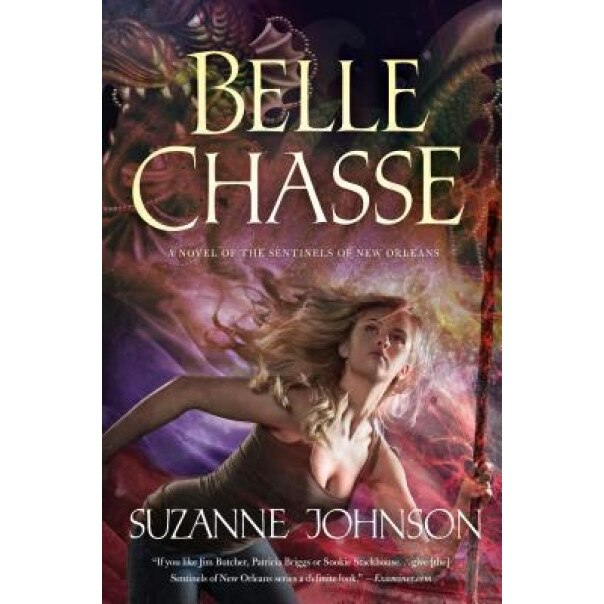 Belle Chasse, Suzanne Johnson (Author)