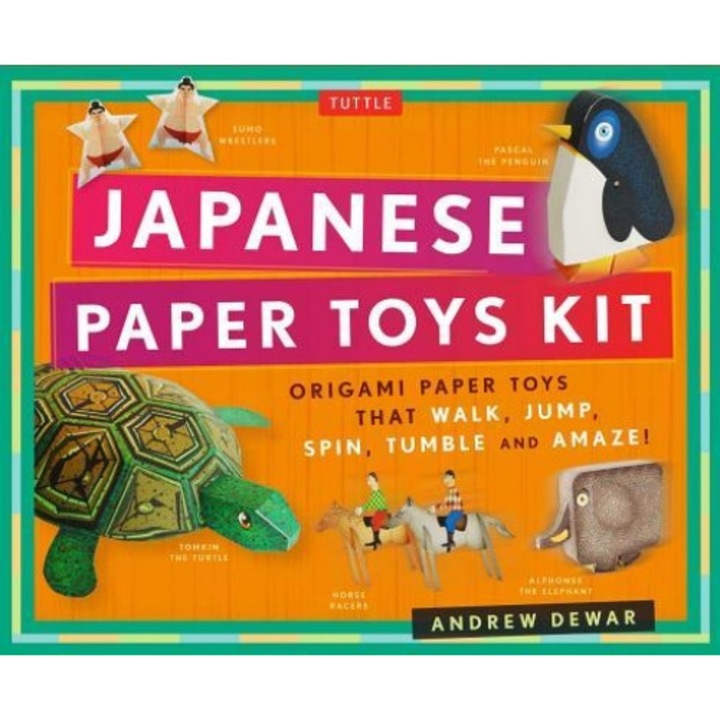 Japanese Paper Toys Kit: Origami Paper Toys That Walk, Jump, Spin, Tumble and Amaze!, Andrew Dewar (Author)