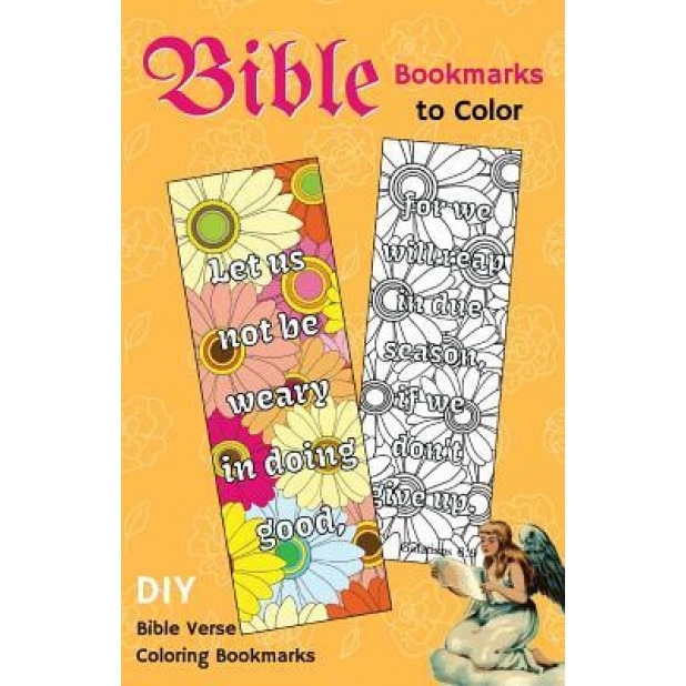 Bible Bookmarks to Color: DIY Bible Verse Coloring Bookmarks for Christians, Oprah O. Ivey (Author)