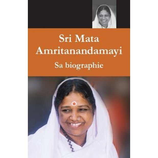 Mata Amritanandamayi, Sa Biographie, Swami Amritaswarupananda Puri (Author)