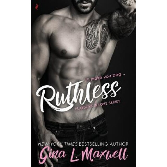 Ruthless, Gina L. Maxwell (Author)