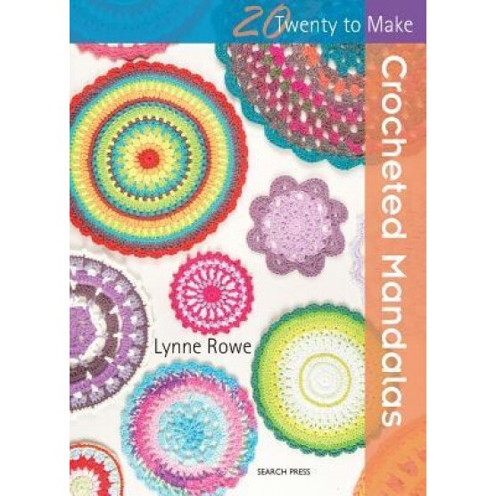 Crocheted Mandalas, Lynne Rowe (Author)