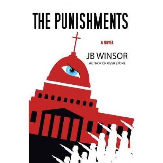 The Punishments, Jb Winsor (Author)