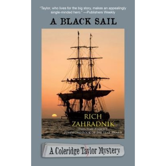 A Black Sail, Rich Zahradnik (Author)