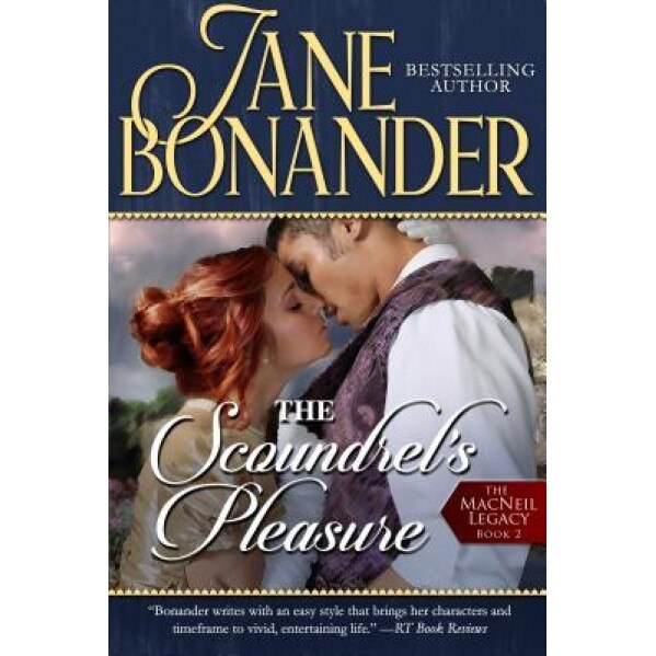 The Scoundrel's Pleasure, Jane Bonander (Author)