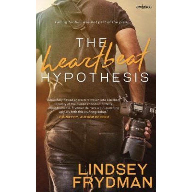 The Heartbeat Hypothesis, Lindsey Frydman (Author)