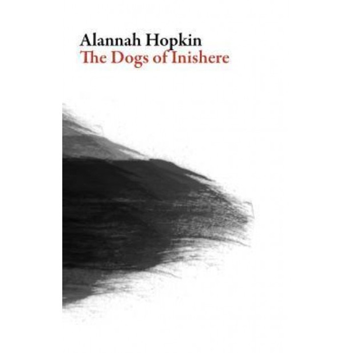 Dogs of Inishere, Alannah Hopkin (Author)
