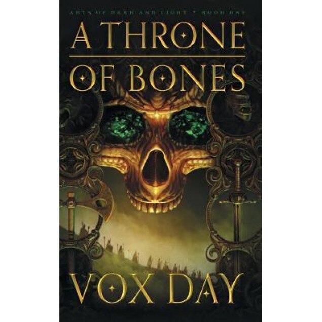 A Throne of Bones, Vox Day (Author)