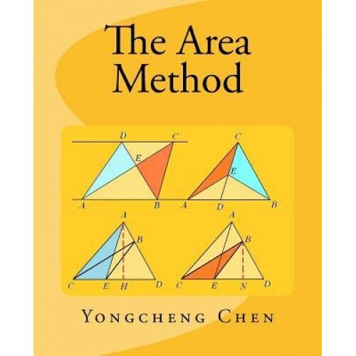 The Area Method, Yongcheng Chen (Author)
