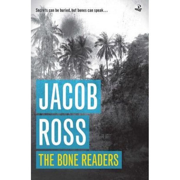 The Bone Readers, Jacob Ross (Author)