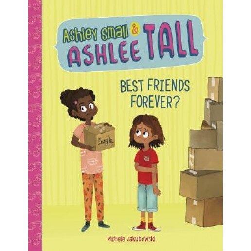 Best Friends Forever?, Michele Jakubowski (Author)