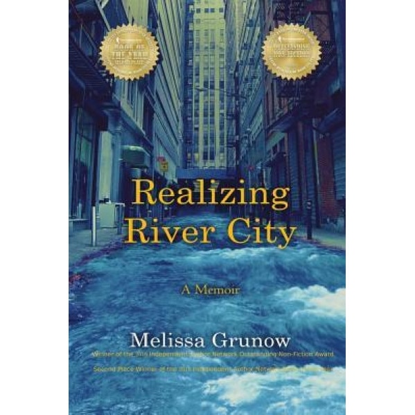 Realizing River City, Melisa Grunow (Author)