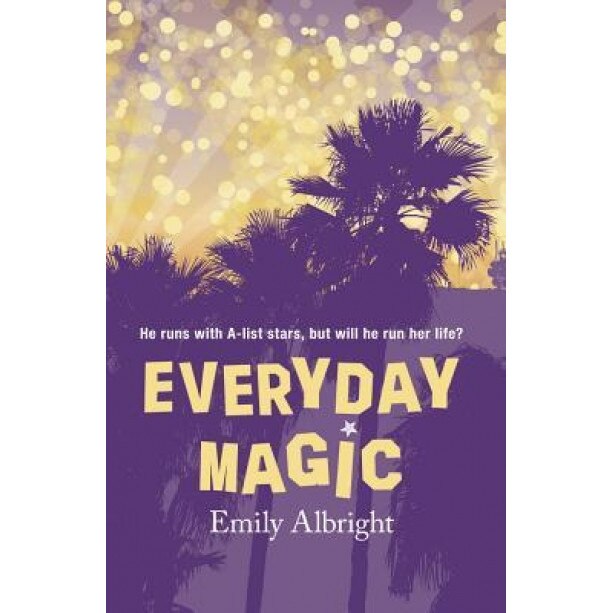 Everyday Magic, Emily Albright (Author)