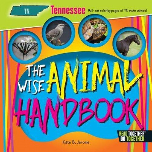 The Wise Animal Handbook Tennessee, Kate B. Jerome (Author)