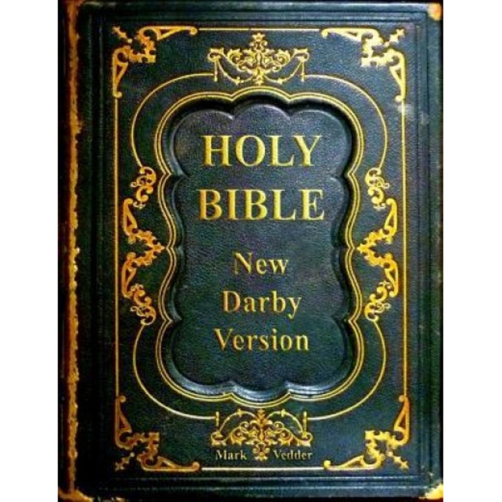 Holy Bible New Darby Version, Mark Vedder (Author)