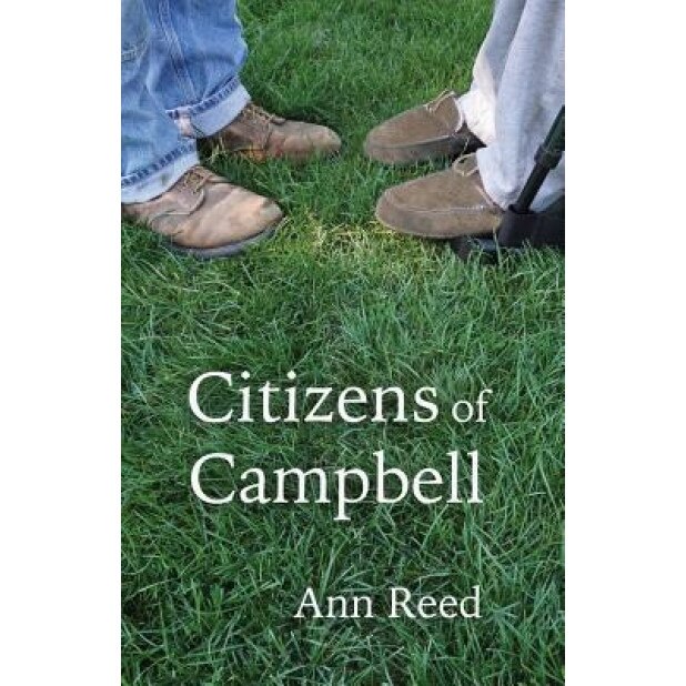 Citizens of Campbell, Ann Reed (Author)