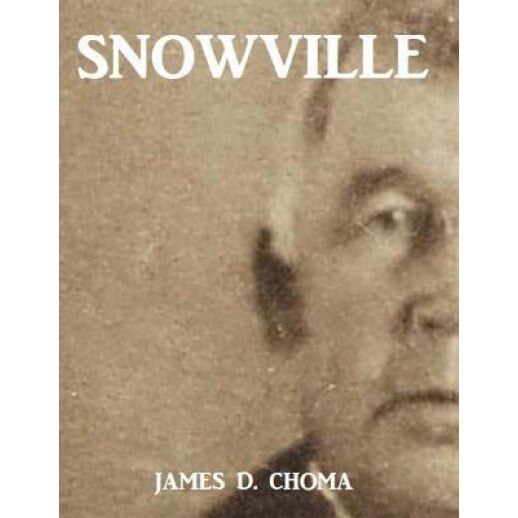 Snowville, James Choma (Author)