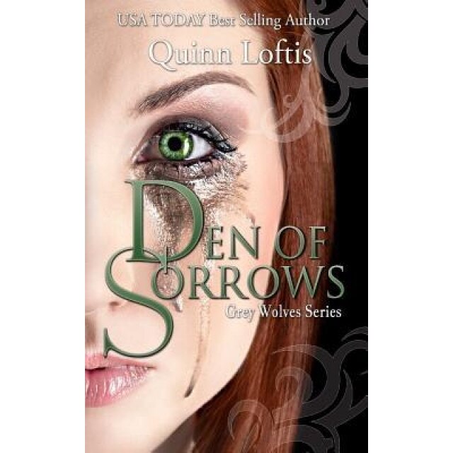 Den of Sorrows, Quinn Loftis (Author)