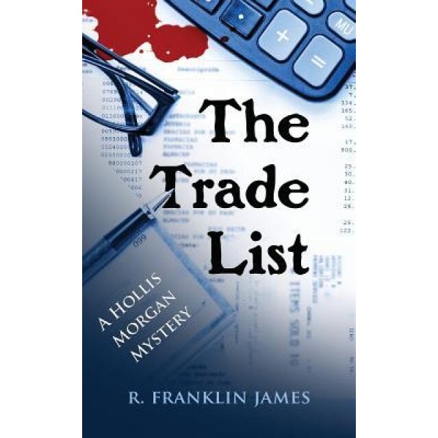 The Trade List, R. Franklin James (Author)