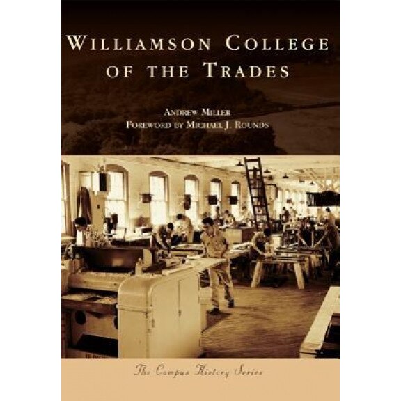Williamson College of the Trades, Andrew Miller (Author)