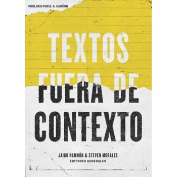 Textos Fuera de Contexto, Coalicion Por El Evangelio (Author) Textos Fuera de Contexto, Coalicion Por El Evangelio (Author)