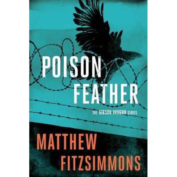 Poisonfeather, Matthew Fitzsimmons (Author)