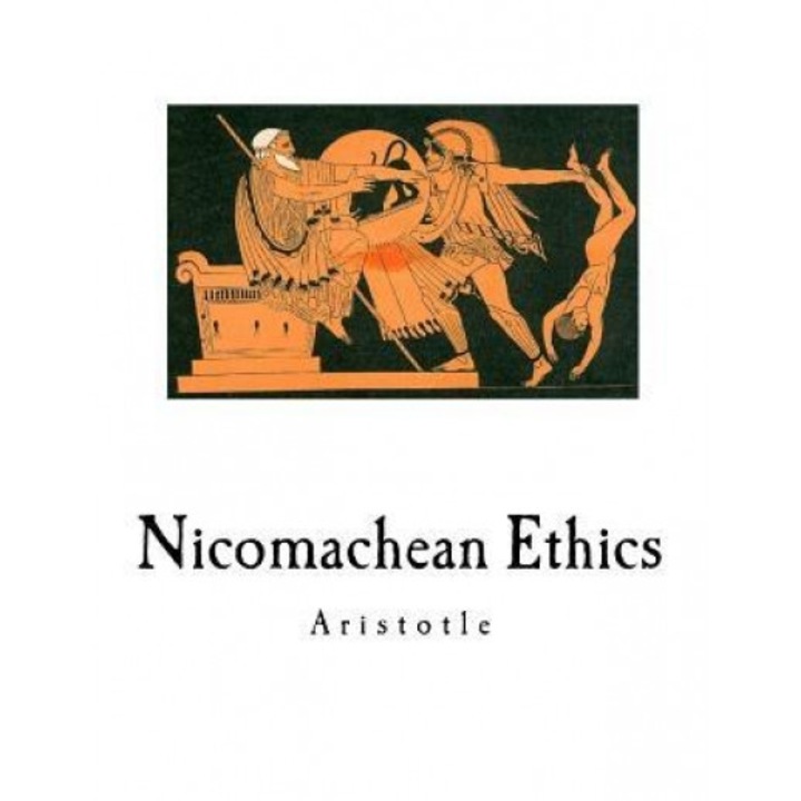 Nicomachean Ethics, Aristotle (Author)