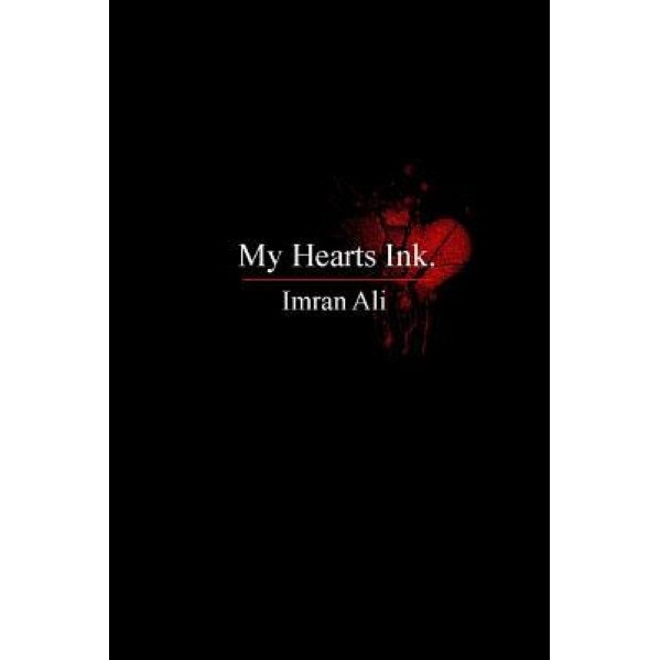 My Hearts Ink, Imran Ali (Author)