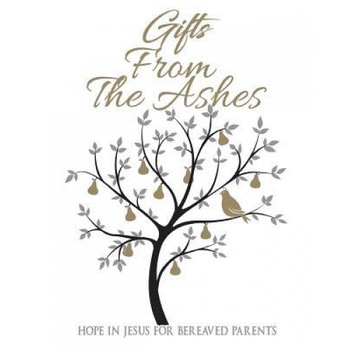 Gifts from the Ashes, Jude Gibbs (Author) Gifts from the Ashes, Jude Gibbs (Author)