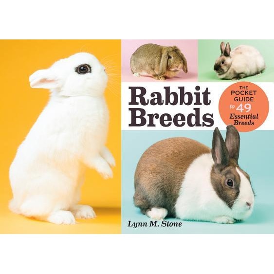 Rabbit Breeds: 48 Up-Close Portraits, Lynn Stone (Author)