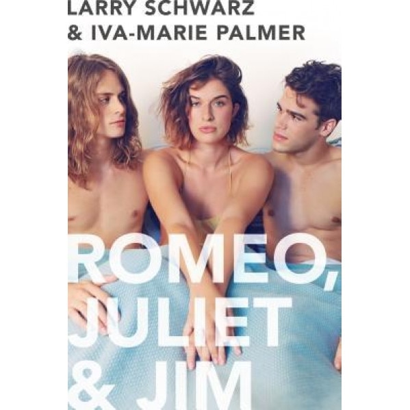 Romeo, Juliet & Jim: Book 1, Larry Schwarz (Author)