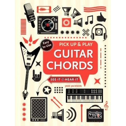 Guitar Chords (Pick Up and Play): Pick Up & Play, Jake Jackson (Author)