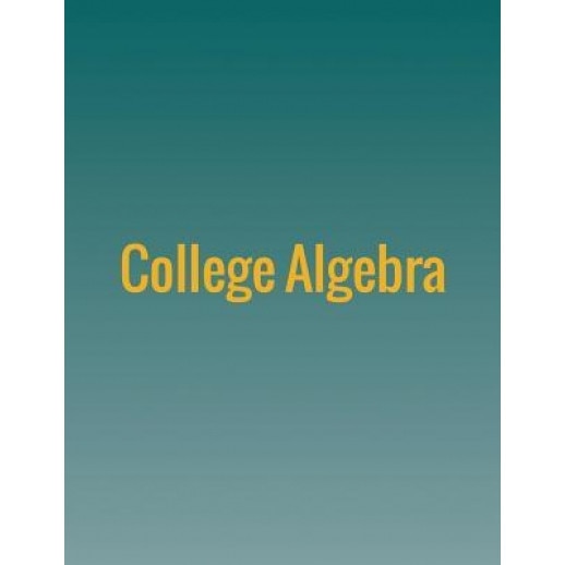 College Algebra, Openstax (Author)