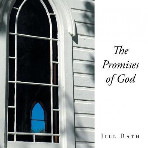 The Promises of God, Jill Rath (Author)
