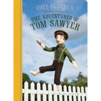 Cozy Classics: The Adventures of Tom Sawyer, Jack Wang (Author) Cozy Classics: The Adventures of Tom Sawyer, Jack Wang (Author)