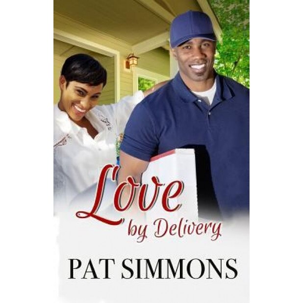 Love by Delivery, Pat Simmons (Author)