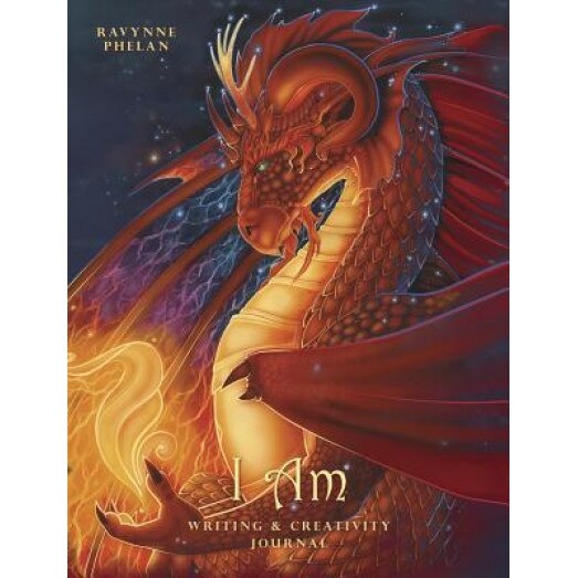 I Am Journal: Writing & Creativity Journal - Ravynne Phelan (Author)