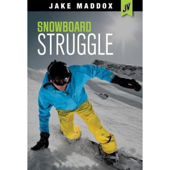 Snowboard Struggle, Jake Maddox (Author)