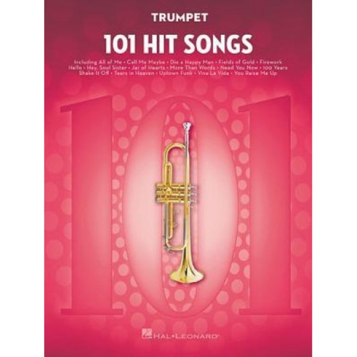 101 Hit Songs: For Trumpet, Hal Leonard Corp