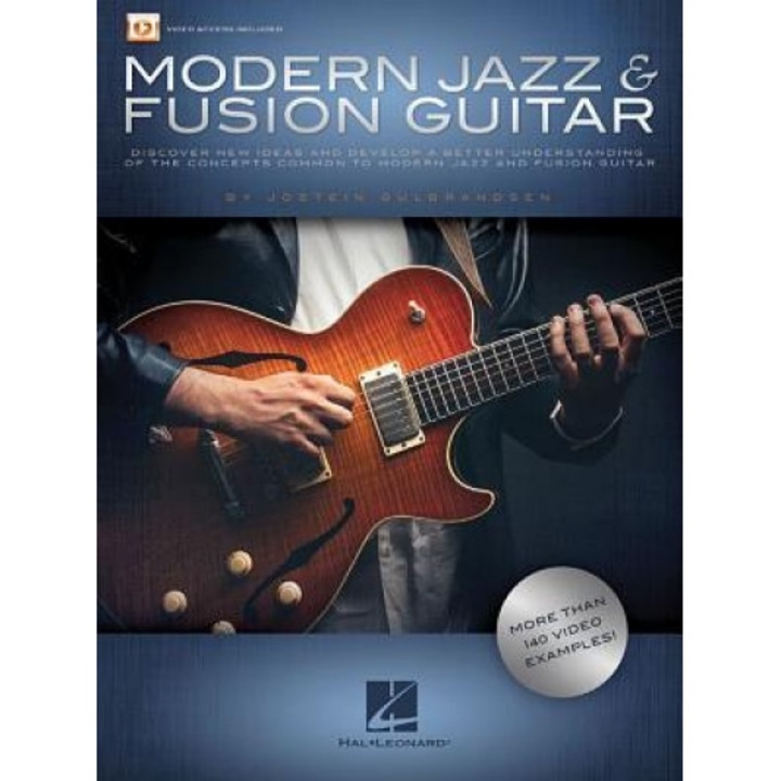 Modern Jazz & Fusion Guitar: More Than 140 Video Examples!, Jostein Gulbrandsen (Author)