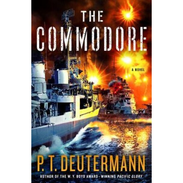 The Commodore, P. T. Deutermann (Author)