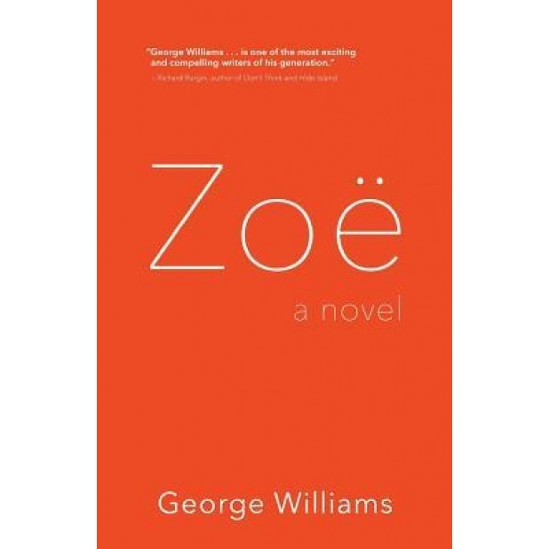 Zoe, George Williams (Author)