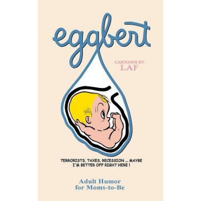 Eggbert: From the Original Published in 1959, L. a. F (Author)