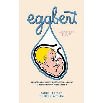 Eggbert: From the Original Published in 1959, L. a. F (Author) Eggbert: From the Original Published in 1959, L. a. F (Author)