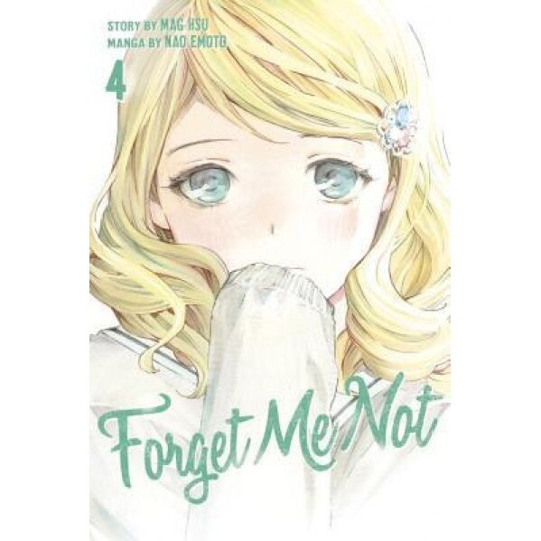 Forget Me Not, Volume 4, Kodansha Usa