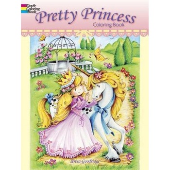 Pretty Princess Coloring Book, Teresa Goodridge (Author) Pretty Princess Coloring Book, Teresa Goodridge (Author)