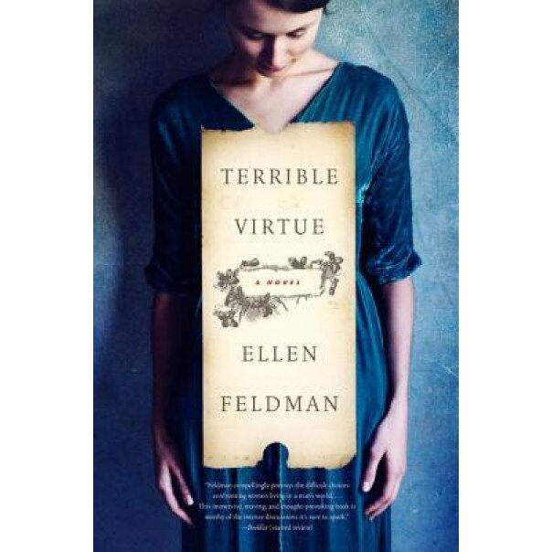 Terrible Virtue, Ellen Feldman (Author)